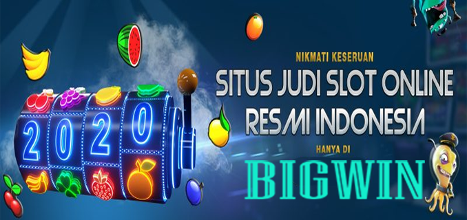 Bigwin Slot Indonesia